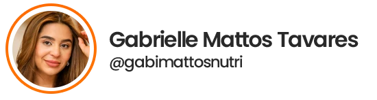 Gabrielle Mattos Tavares, @gabimattosnutri